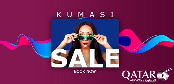 Cheap Flight to Kumasi With Qatar Airways