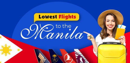 Cheap Flight to Manila