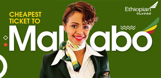 Cheap Flight to Malabo with Ethiopian Airlines