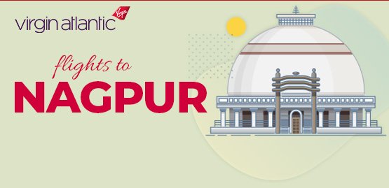 Cheap Flight to Nagpur with Virgin Atlantic